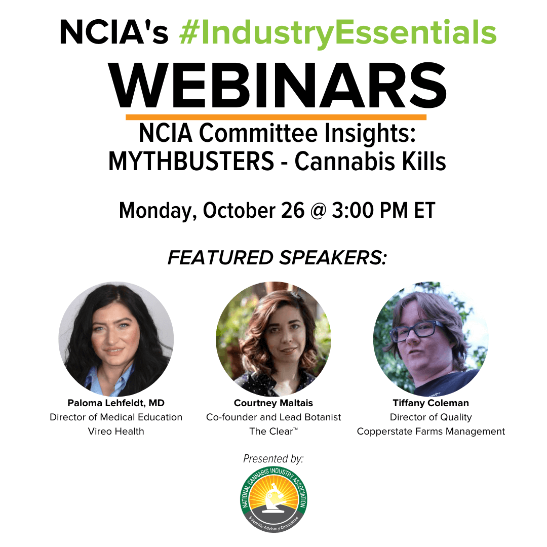 #IndustryEssentials Webinar Recording – NCIA Committee Insights: MYTHBUSTERS – Cannabis Kills