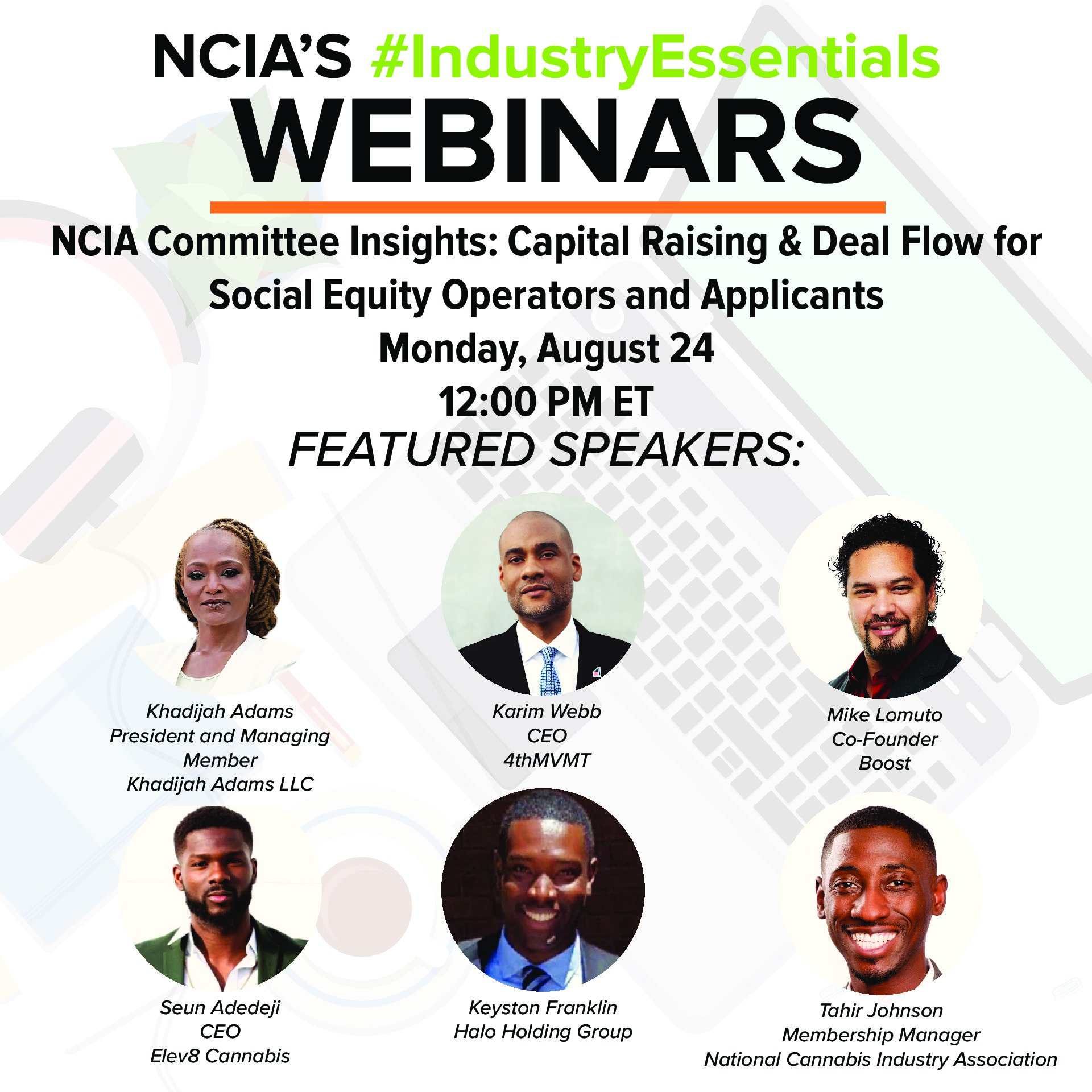 #IndustryEssentials Webinar Recording – NCIA Committee Insights: Capital Raising & Deal Flow for Social Equity Operators and Applicants