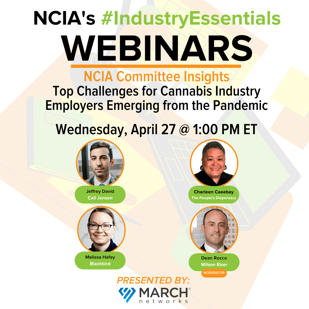 Committee Insights | 4.27.21 | Top Challenges for Cannabis Industry Employers Emerging from the Pandemic