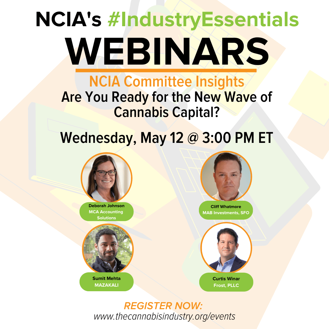 Committee Insights | 5.12.21 | Are You Ready for the New Wave of Cannabis Capital?